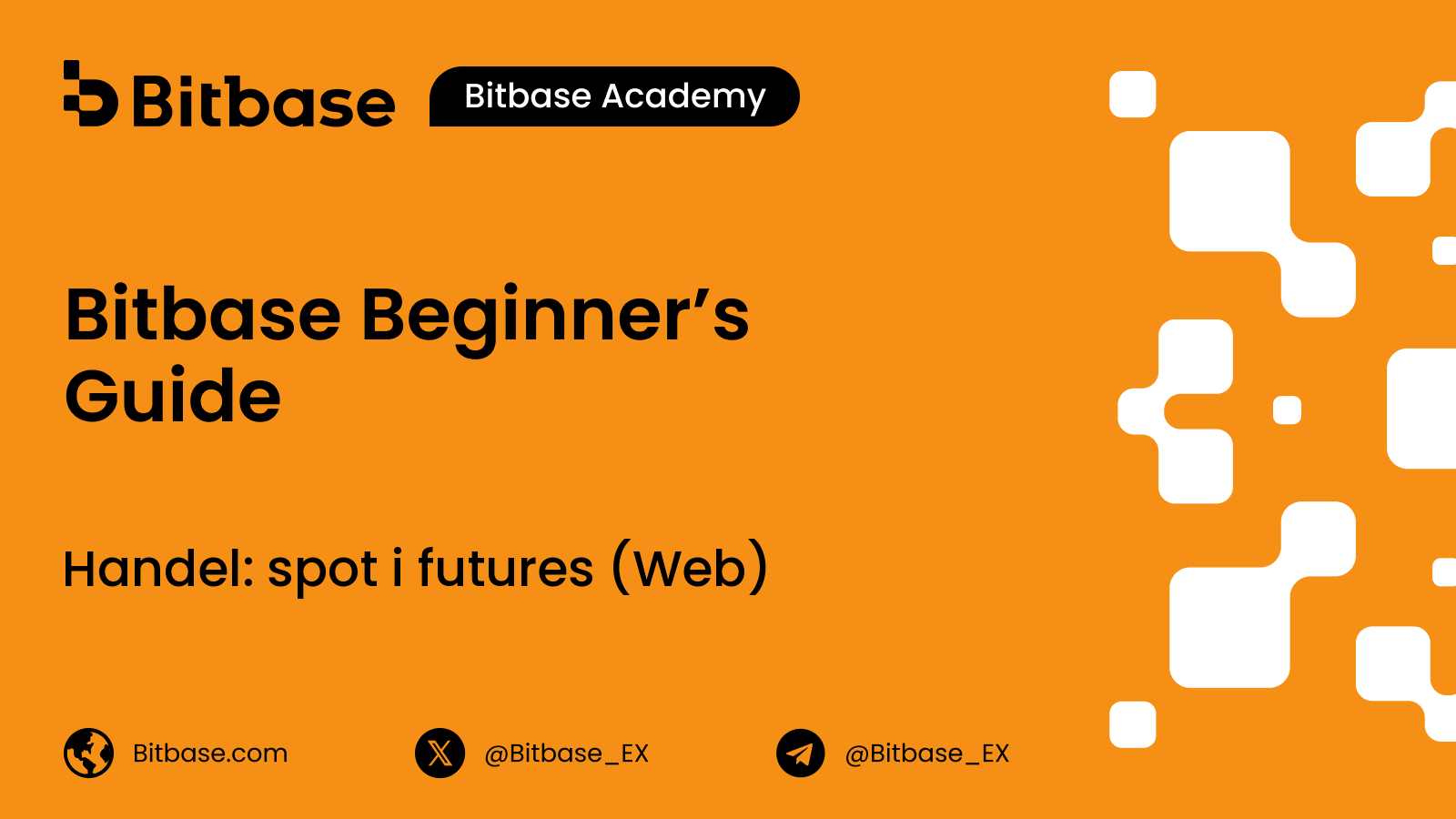 Jak handlować kryptowalutami na Bitbase — Web (Spot i Futures)